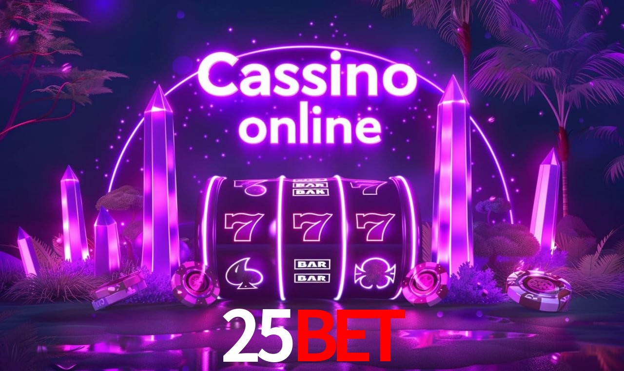 Casino Ao Vivo 25bet